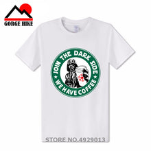 Load image into Gallery viewer, Join The Dard Side We Have Coffee
