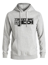 Load image into Gallery viewer, Trust Me I'm a Jedi Hoodie